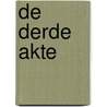 De derde akte by Iris Visser