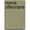 Mevis Offermans door Ruud Offermans