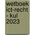 Wetboek ICT-recht - KUL 2023