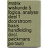 Matrix Wiskunde 5 Logica, analyse deel 1 Doorstroom Basis Handleiding (incl. Pelckmans Portaal)