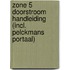 Zone 5 Doorstroom Handleiding (incl. Pelckmans Portaal)