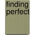 Finding perfect