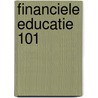 Financiele Educatie 101 door Marc René