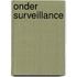 Onder surveillance