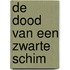 De Dood van een Zwarte Schim