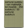 Samurai Sudoku - van Makkelijk tot Moeilijk - 250 Sudoku's / 50 Samurai Sudoku's door Boek Cadeau