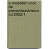 E-modellen voor de preventieadviseur cd 2022/1 door Onbekend