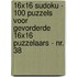 16x16 Sudoku - 100 Puzzels voor Gevorderde 16x16 Puzzelaars - Nr. 38