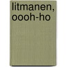 Litmanen, oooh-ho door David Endt