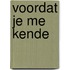 Voordat je me kende