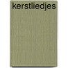 Kerstliedjes by Yvonne van der Laan