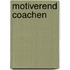 Motiverend coachen