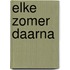 Elke zomer daarna