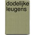 Dodelijke leugens