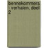 Bennekommers - verhalen, deel 2