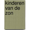 Kinderen van de zon door Vincent Minne