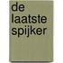 De laatste spijker