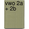 vwo 2a + 2b door Onbekend
