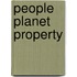 People Planet Property