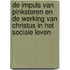 De impuls van Pinksteren en de werking van Christus in het sociale leven