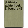 Jaarboek Achterhoek & Liemers 46 door Onbekend