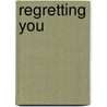 Regretting you by Colleen Hoover