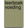 Leerboek voeding door Onbekend