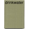 Drinkwater door Onbekend