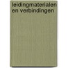 Leidingmaterialen en verbindingen by Unknown