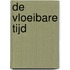De Vloeibare Tijd
