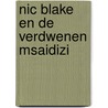 Nic Blake en de verdwenen Msaidizi door Angie Thomas