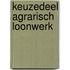 Keuzedeel Agrarisch Loonwerk