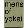 Mens of Yokai by Eva Christiany