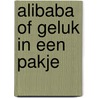 Alibaba of geluk in een pakje by Jef Boden