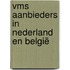 VMS Aanbieders in Nederland en België