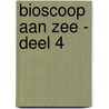 Bioscoop aan zee - deel 4 door Holly Hepburn