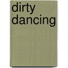 Dirty dancing by Holly Hepburn