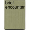 Brief Encounter door Holly Hepburn
