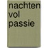 Nachten vol passie