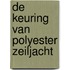 De keuring van polyester zeiljacht