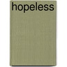 Hopeless door Colleen Hoover