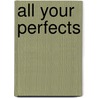 All your perfects door Colleen Hoover