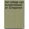 Het college van burgemeester en schepenen door Onbekend