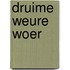 Druime weure woer