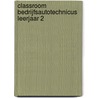 Classroom Bedrijfsautotechnicus leerjaar 2 door Electudevelopment