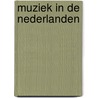 Muziek in de Nederlanden by Leo Samama
