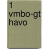 1 vmbo-gt havo door Onbekend