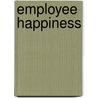 Employee happiness by Unknown