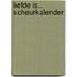 Liefde is... scheurkalender