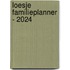 Loesje familieplanner - 2024